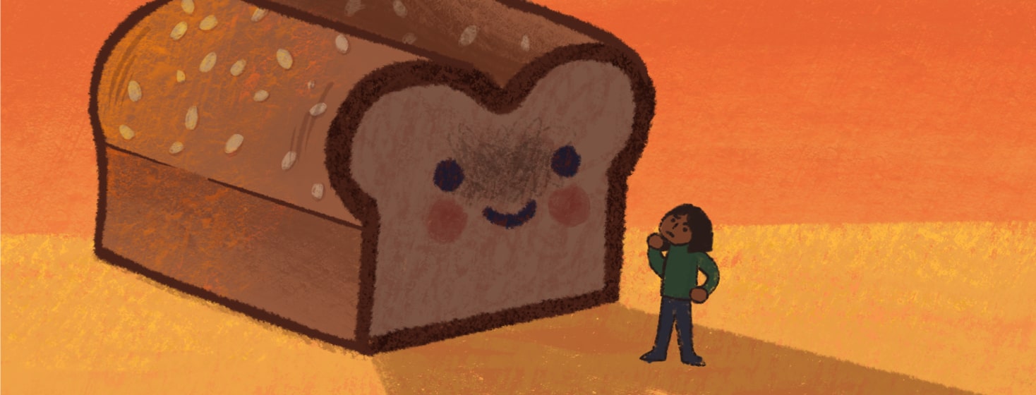 Non-binary person looking puzzled with a large loaf of bread looming over her with a happy face.
